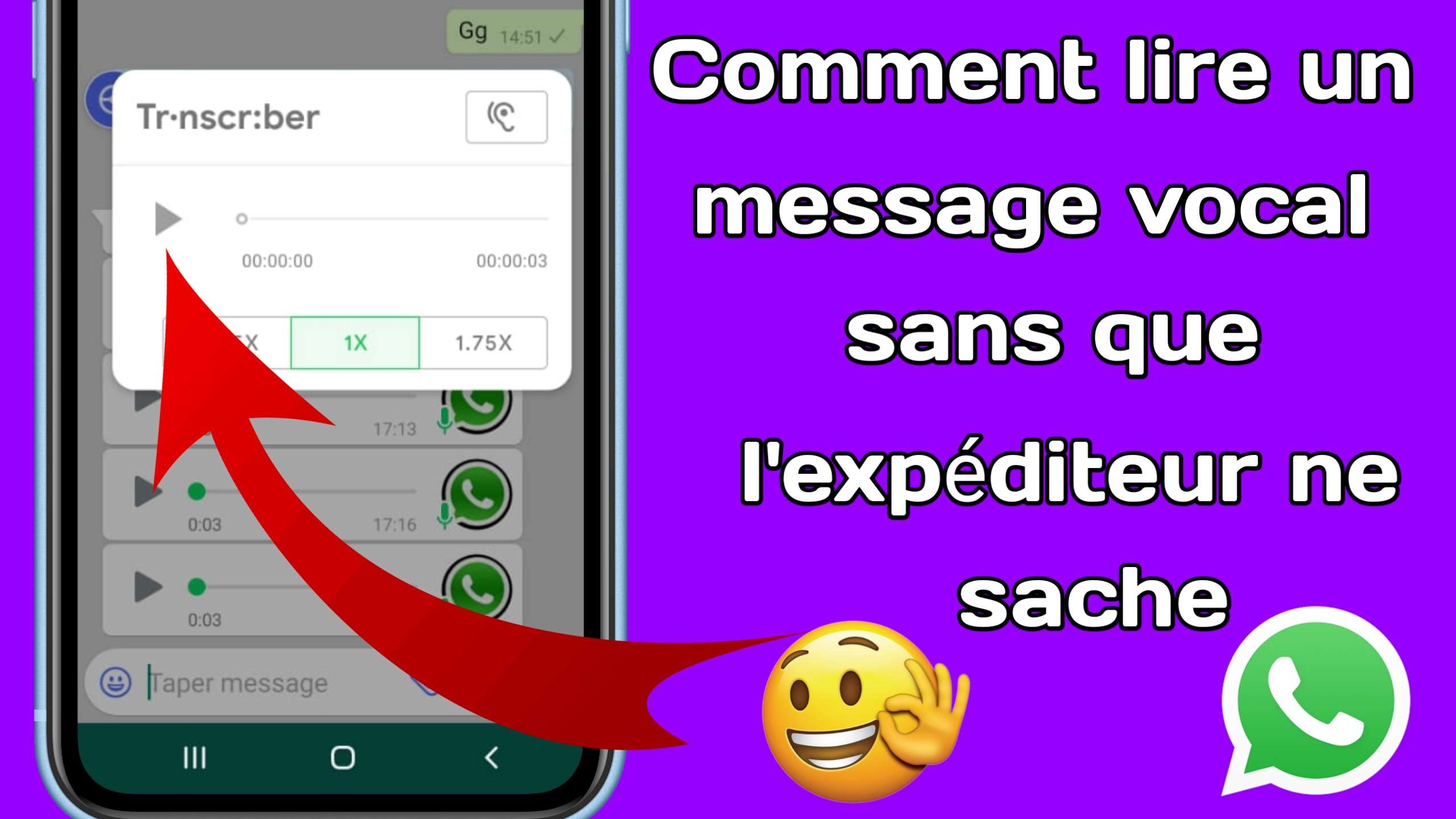 Comment Lire Un Message Vocal Whatsapp Sans Que Lexpéditeur Ne Sache