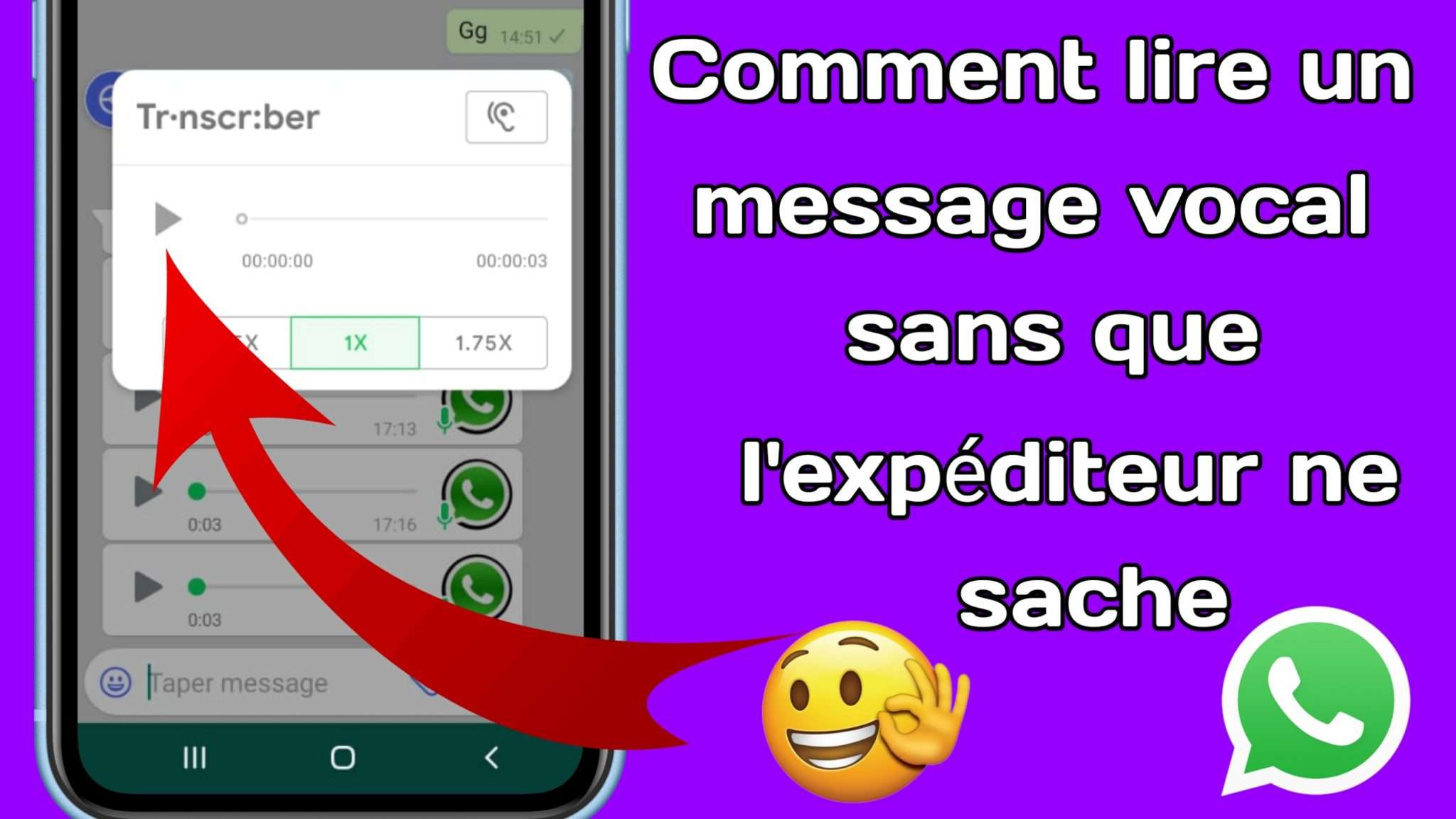 Comment Ecouter Un Message Vocal Sur Whatsapp Sans Etre Vu