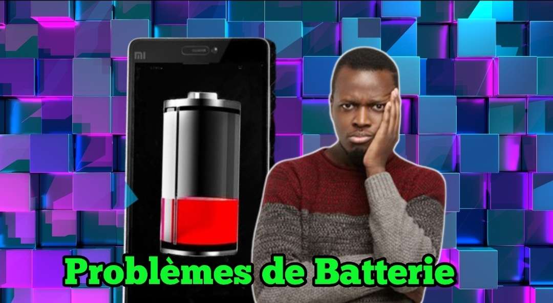 Comment régler le problème de batterie qui se décharge vite.